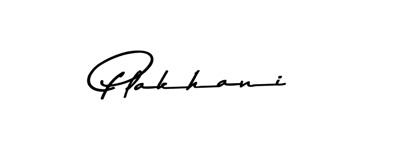 Use a signature maker to create a handwritten signature online. With this signature software, you can design (Asem Kandis PERSONAL USE) your own signature for name Plakhani. Plakhani signature style 9 images and pictures png