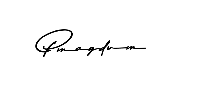 Make a beautiful signature design for name Pmagdum. With this signature (Asem Kandis PERSONAL USE) style, you can create a handwritten signature for free. Pmagdum signature style 9 images and pictures png