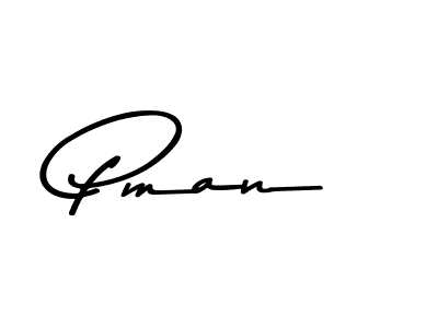 Create a beautiful signature design for name Pman. With this signature (Asem Kandis PERSONAL USE) fonts, you can make a handwritten signature for free. Pman signature style 9 images and pictures png