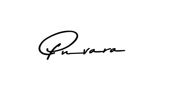 Create a beautiful signature design for name Pnvara. With this signature (Asem Kandis PERSONAL USE) fonts, you can make a handwritten signature for free. Pnvara signature style 9 images and pictures png