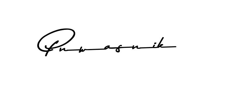 Make a beautiful signature design for name Pnwasnik. With this signature (Asem Kandis PERSONAL USE) style, you can create a handwritten signature for free. Pnwasnik signature style 9 images and pictures png