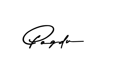 Design your own signature with our free online signature maker. With this signature software, you can create a handwritten (Asem Kandis PERSONAL USE) signature for name Pogdu. Pogdu signature style 9 images and pictures png