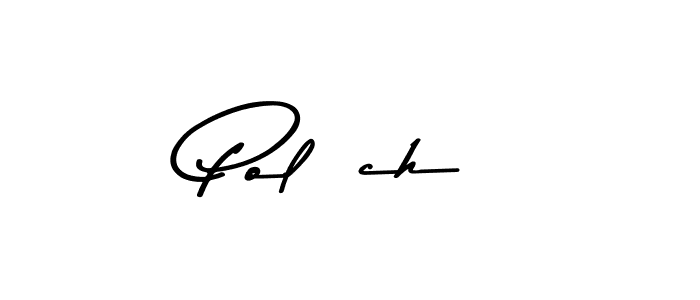 How to Draw Polách signature style? Asem Kandis PERSONAL USE is a latest design signature styles for name Polách. Polách signature style 9 images and pictures png