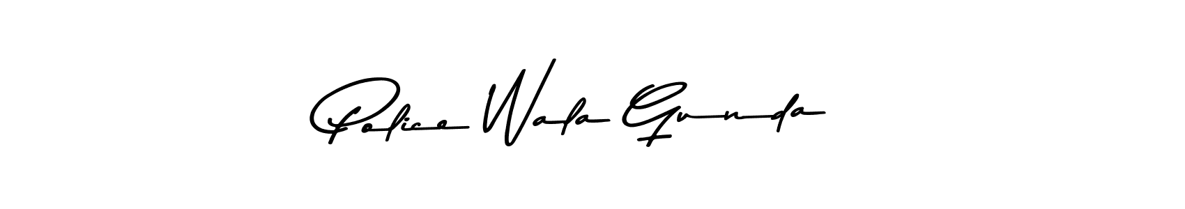 You should practise on your own different ways (Asem Kandis PERSONAL USE) to write your name (Police Wala Gunda) in signature. don't let someone else do it for you. Police Wala Gunda signature style 9 images and pictures png