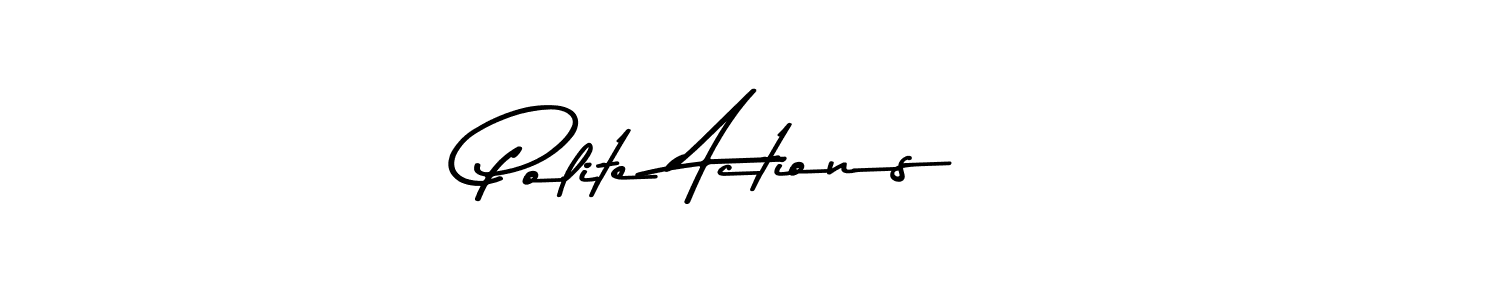 Here are the top 10 professional signature styles for the name Polite Actions . These are the best autograph styles you can use for your name. Polite Actions  signature style 9 images and pictures png