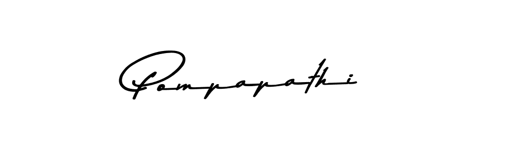 You should practise on your own different ways (Asem Kandis PERSONAL USE) to write your name (Pompapathi) in signature. don't let someone else do it for you. Pompapathi signature style 9 images and pictures png