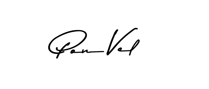 Make a beautiful signature design for name Pon Vel. With this signature (Asem Kandis PERSONAL USE) style, you can create a handwritten signature for free. Pon Vel signature style 9 images and pictures png