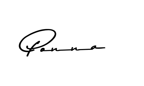 Use a signature maker to create a handwritten signature online. With this signature software, you can design (Asem Kandis PERSONAL USE) your own signature for name Ponna. Ponna signature style 9 images and pictures png