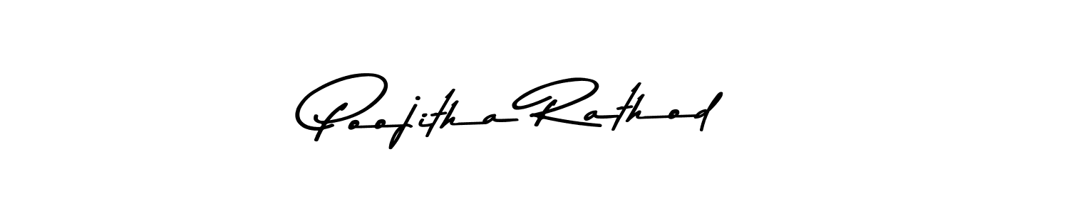 Design your own signature with our free online signature maker. With this signature software, you can create a handwritten (Asem Kandis PERSONAL USE) signature for name Poojitha Rathod. Poojitha Rathod signature style 9 images and pictures png