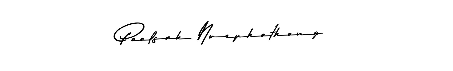 Poolsak Nuephothong stylish signature style. Best Handwritten Sign (Asem Kandis PERSONAL USE) for my name. Handwritten Signature Collection Ideas for my name Poolsak Nuephothong. Poolsak Nuephothong signature style 9 images and pictures png