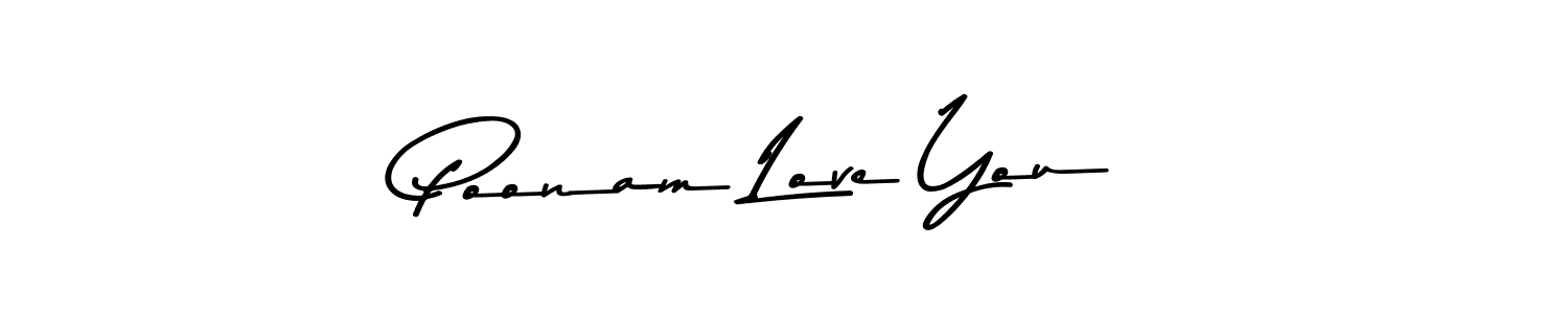 Poonam Love You stylish signature style. Best Handwritten Sign (Asem Kandis PERSONAL USE) for my name. Handwritten Signature Collection Ideas for my name Poonam Love You. Poonam Love You signature style 9 images and pictures png