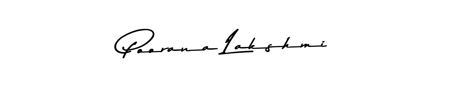 Create a beautiful signature design for name Poorana Lakshmi. With this signature (Asem Kandis PERSONAL USE) fonts, you can make a handwritten signature for free. Poorana Lakshmi signature style 9 images and pictures png