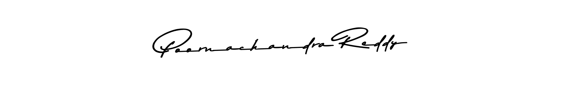 Design your own signature with our free online signature maker. With this signature software, you can create a handwritten (Asem Kandis PERSONAL USE) signature for name Poornachandra Reddy. Poornachandra Reddy signature style 9 images and pictures png