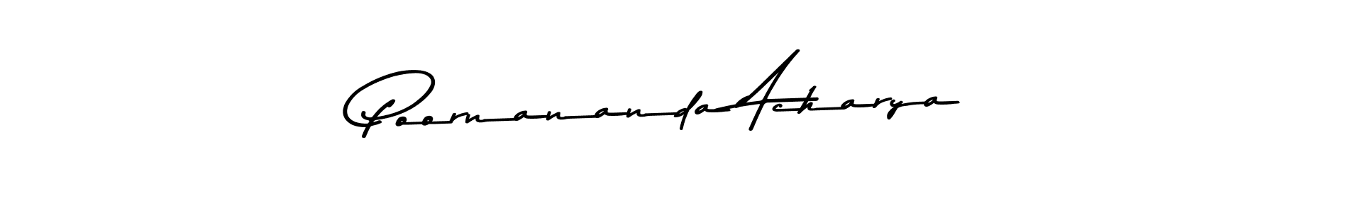 How to make Poornananda Acharya name signature. Use Asem Kandis PERSONAL USE style for creating short signs online. This is the latest handwritten sign. Poornananda Acharya signature style 9 images and pictures png