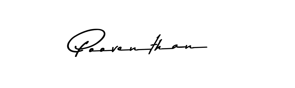 Make a short Pooventhan signature style. Manage your documents anywhere anytime using Asem Kandis PERSONAL USE. Create and add eSignatures, submit forms, share and send files easily. Pooventhan signature style 9 images and pictures png