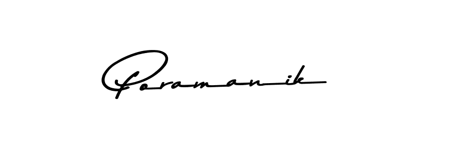 Create a beautiful signature design for name Poramanik. With this signature (Asem Kandis PERSONAL USE) fonts, you can make a handwritten signature for free. Poramanik signature style 9 images and pictures png