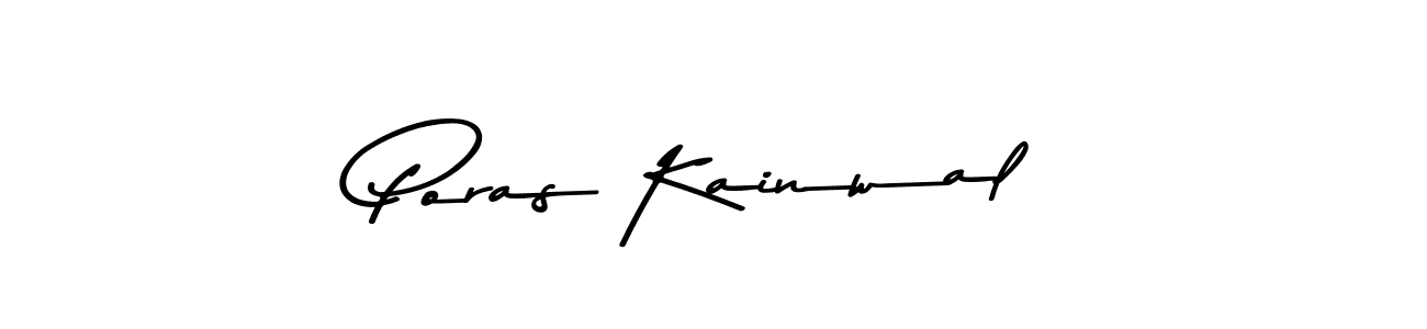 Use a signature maker to create a handwritten signature online. With this signature software, you can design (Asem Kandis PERSONAL USE) your own signature for name Poras Kainwal. Poras Kainwal signature style 9 images and pictures png