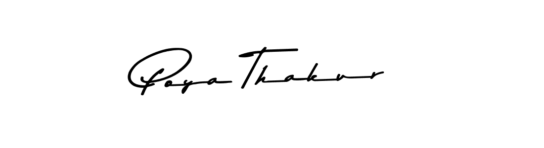 How to make Poya Thakur name signature. Use Asem Kandis PERSONAL USE style for creating short signs online. This is the latest handwritten sign. Poya Thakur signature style 9 images and pictures png