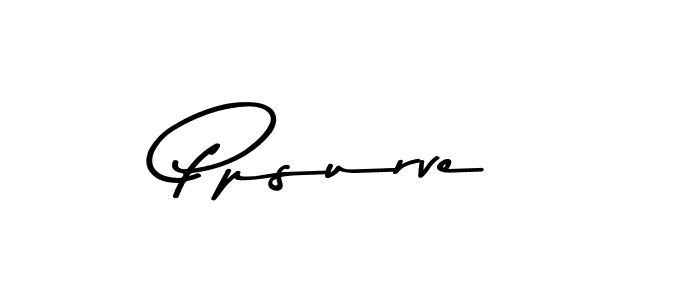 Make a beautiful signature design for name Ppsurve. With this signature (Asem Kandis PERSONAL USE) style, you can create a handwritten signature for free. Ppsurve signature style 9 images and pictures png