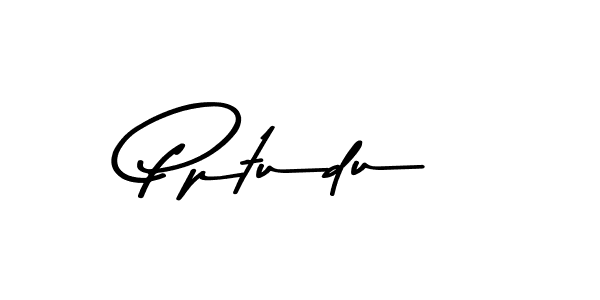 It looks lik you need a new signature style for name Pptudu. Design unique handwritten (Asem Kandis PERSONAL USE) signature with our free signature maker in just a few clicks. Pptudu signature style 9 images and pictures png