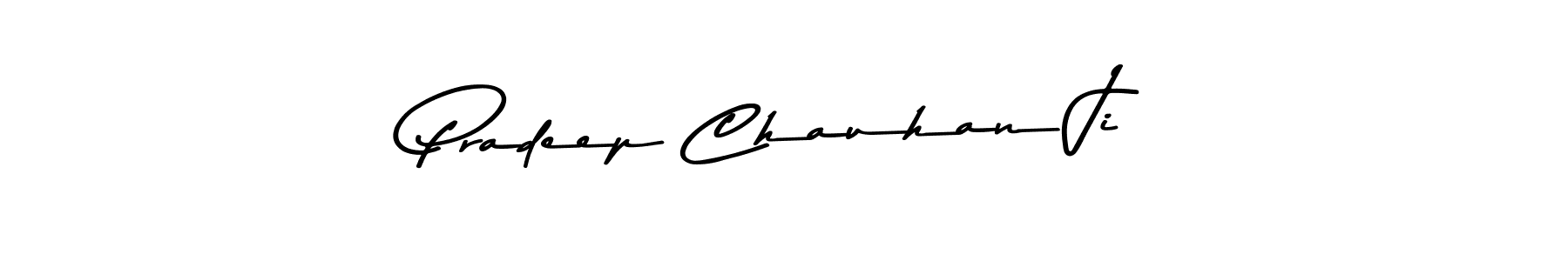 Pradeep Chauhan Ji stylish signature style. Best Handwritten Sign (Asem Kandis PERSONAL USE) for my name. Handwritten Signature Collection Ideas for my name Pradeep Chauhan Ji. Pradeep Chauhan Ji signature style 9 images and pictures png