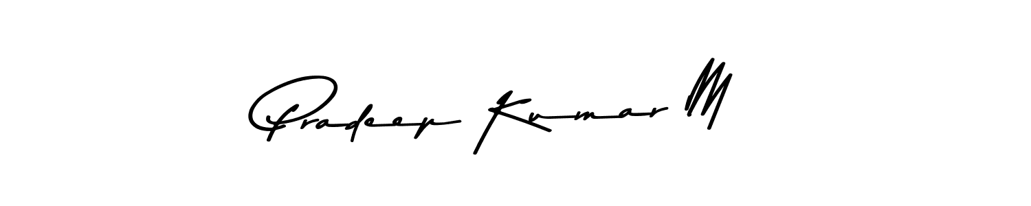 Asem Kandis PERSONAL USE is a professional signature style that is perfect for those who want to add a touch of class to their signature. It is also a great choice for those who want to make their signature more unique. Get Pradeep Kumar M name to fancy signature for free. Pradeep Kumar M signature style 9 images and pictures png