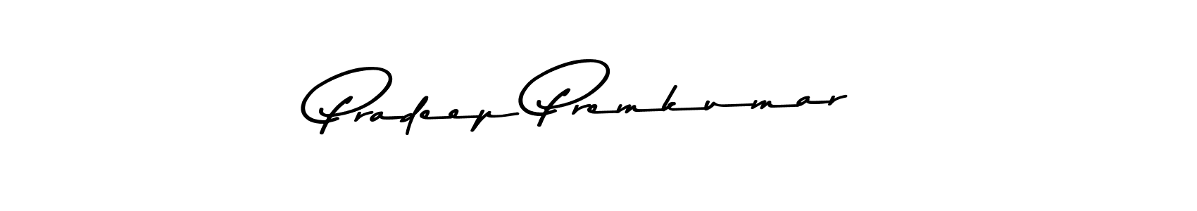 Design your own signature with our free online signature maker. With this signature software, you can create a handwritten (Asem Kandis PERSONAL USE) signature for name Pradeep Premkumar. Pradeep Premkumar signature style 9 images and pictures png
