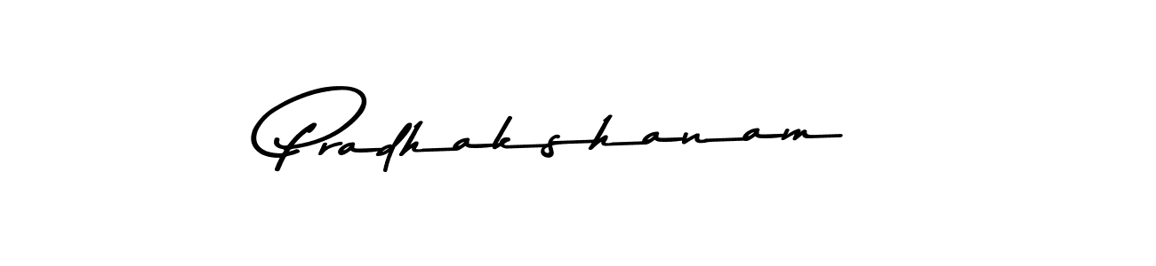 Create a beautiful signature design for name Pradhakshanam. With this signature (Asem Kandis PERSONAL USE) fonts, you can make a handwritten signature for free. Pradhakshanam signature style 9 images and pictures png