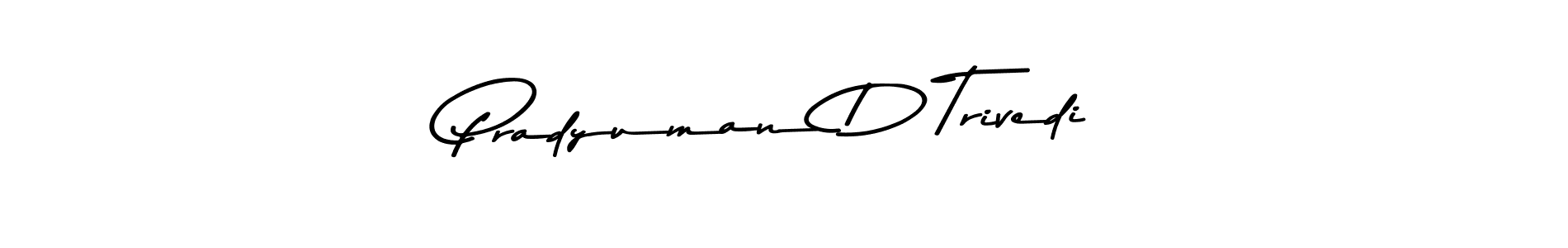 Also You can easily find your signature by using the search form. We will create Pradyuman D Trivedi name handwritten signature images for you free of cost using Asem Kandis PERSONAL USE sign style. Pradyuman D Trivedi signature style 9 images and pictures png