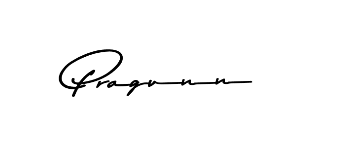 How to make Pragunn name signature. Use Asem Kandis PERSONAL USE style for creating short signs online. This is the latest handwritten sign. Pragunn signature style 9 images and pictures png