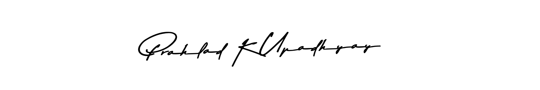 This is the best signature style for the Prahlad K Upadhyay name. Also you like these signature font (Asem Kandis PERSONAL USE). Mix name signature. Prahlad K Upadhyay signature style 9 images and pictures png