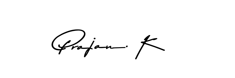 Design your own signature with our free online signature maker. With this signature software, you can create a handwritten (Asem Kandis PERSONAL USE) signature for name Prajan. K. Prajan. K signature style 9 images and pictures png