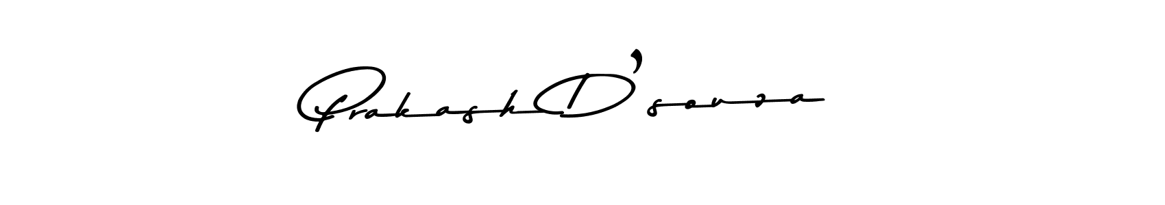 Design your own signature with our free online signature maker. With this signature software, you can create a handwritten (Asem Kandis PERSONAL USE) signature for name Prakash D’souza. Prakash D’souza signature style 9 images and pictures png