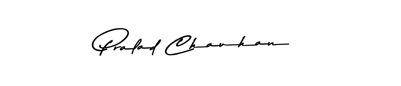 Create a beautiful signature design for name Pralad Chauhan. With this signature (Asem Kandis PERSONAL USE) fonts, you can make a handwritten signature for free. Pralad Chauhan signature style 9 images and pictures png