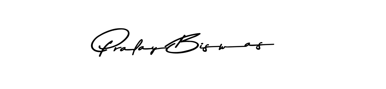 Create a beautiful signature design for name Pralay Biswas. With this signature (Asem Kandis PERSONAL USE) fonts, you can make a handwritten signature for free. Pralay Biswas signature style 9 images and pictures png