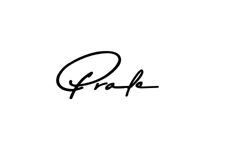 It looks lik you need a new signature style for name Prale. Design unique handwritten (Asem Kandis PERSONAL USE) signature with our free signature maker in just a few clicks. Prale signature style 9 images and pictures png