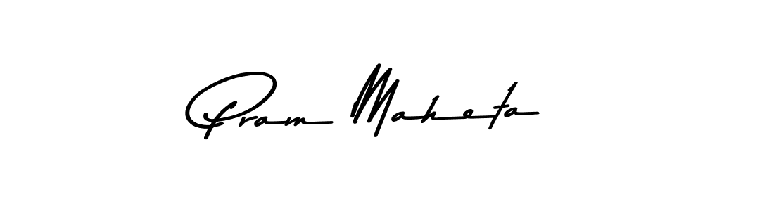 Also we have Pram Maheta name is the best signature style. Create professional handwritten signature collection using Asem Kandis PERSONAL USE autograph style. Pram Maheta signature style 9 images and pictures png