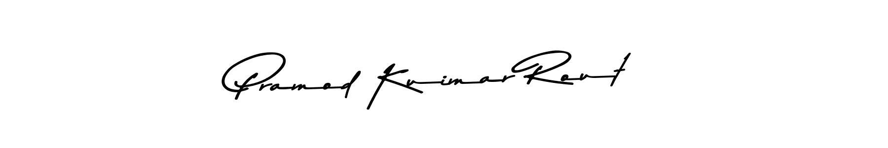 Make a beautiful signature design for name Pramod Kuimar Rout. With this signature (Asem Kandis PERSONAL USE) style, you can create a handwritten signature for free. Pramod Kuimar Rout signature style 9 images and pictures png