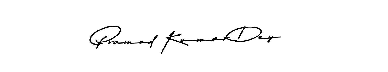 How to make Pramod Kumar Dey name signature. Use Asem Kandis PERSONAL USE style for creating short signs online. This is the latest handwritten sign. Pramod Kumar Dey signature style 9 images and pictures png