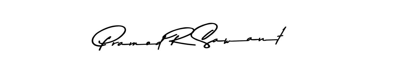 Design your own signature with our free online signature maker. With this signature software, you can create a handwritten (Asem Kandis PERSONAL USE) signature for name Pramod R Sawant. Pramod R Sawant signature style 9 images and pictures png
