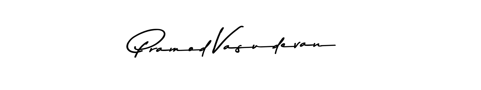 How to make Pramod Vasudevan name signature. Use Asem Kandis PERSONAL USE style for creating short signs online. This is the latest handwritten sign. Pramod Vasudevan signature style 9 images and pictures png