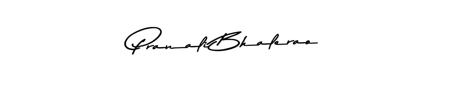 How to make Pranali Bhalerao name signature. Use Asem Kandis PERSONAL USE style for creating short signs online. This is the latest handwritten sign. Pranali Bhalerao signature style 9 images and pictures png