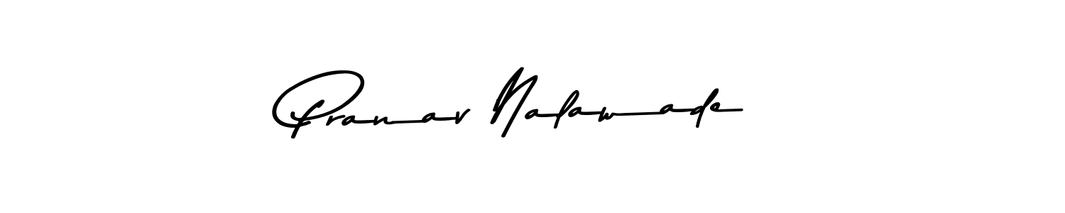 Pranav Nalawade stylish signature style. Best Handwritten Sign (Asem Kandis PERSONAL USE) for my name. Handwritten Signature Collection Ideas for my name Pranav Nalawade. Pranav Nalawade signature style 9 images and pictures png