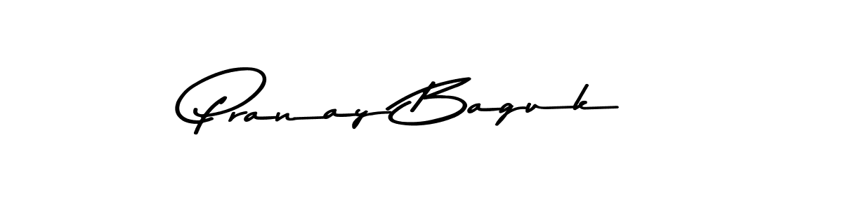 How to make Pranay Baguk name signature. Use Asem Kandis PERSONAL USE style for creating short signs online. This is the latest handwritten sign. Pranay Baguk signature style 9 images and pictures png