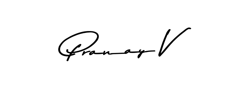 The best way (Asem Kandis PERSONAL USE) to make a short signature is to pick only two or three words in your name. The name Pranay V include a total of six letters. For converting this name. Pranay V signature style 9 images and pictures png