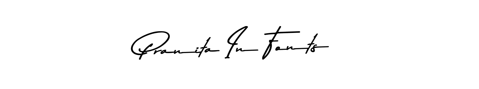 Also You can easily find your signature by using the search form. We will create Pranita In Fonts name handwritten signature images for you free of cost using Asem Kandis PERSONAL USE sign style. Pranita In Fonts signature style 9 images and pictures png