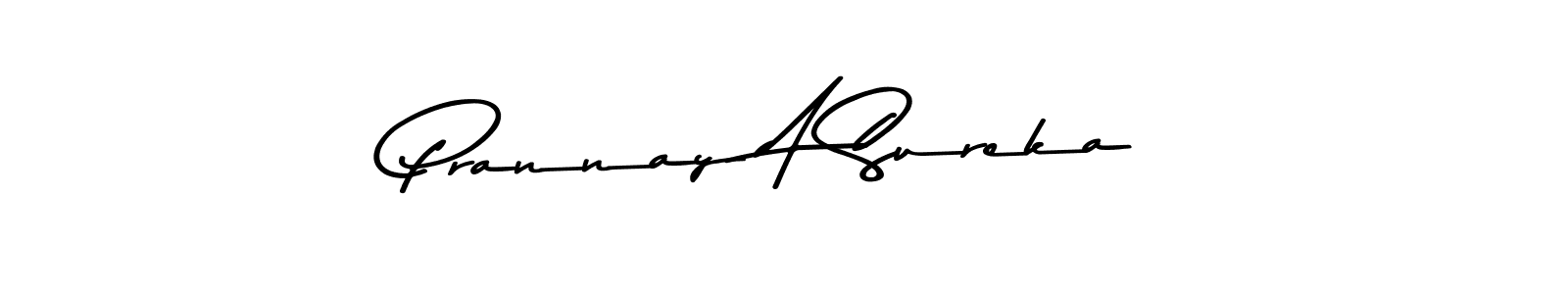 The best way (Asem Kandis PERSONAL USE) to make a short signature is to pick only two or three words in your name. The name Prannay A Sureka include a total of six letters. For converting this name. Prannay A Sureka signature style 9 images and pictures png