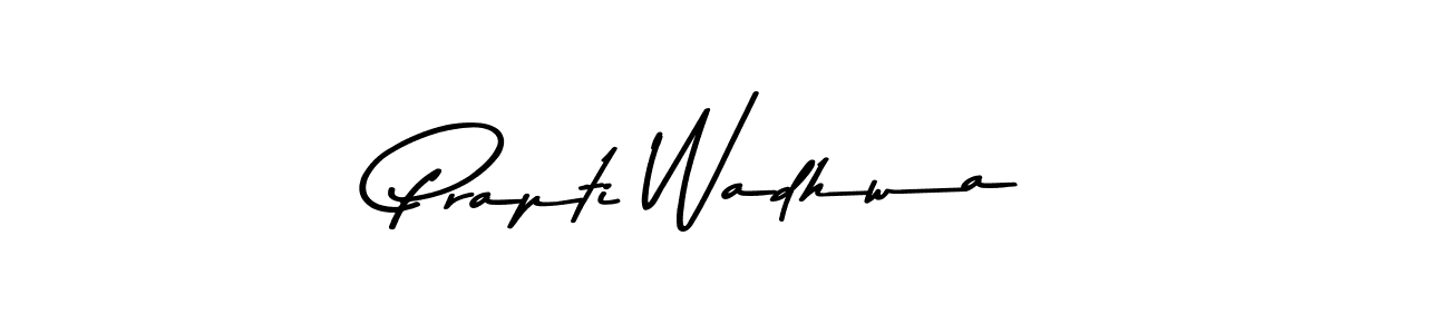 Make a short Prapti Wadhwa signature style. Manage your documents anywhere anytime using Asem Kandis PERSONAL USE. Create and add eSignatures, submit forms, share and send files easily. Prapti Wadhwa signature style 9 images and pictures png