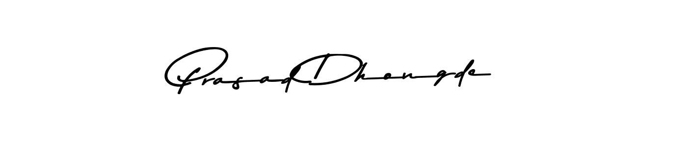 Prasad Dhongde stylish signature style. Best Handwritten Sign (Asem Kandis PERSONAL USE) for my name. Handwritten Signature Collection Ideas for my name Prasad Dhongde. Prasad Dhongde signature style 9 images and pictures png