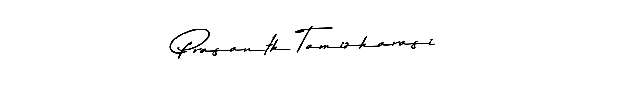 How to make Prasanth Tamizharasi name signature. Use Asem Kandis PERSONAL USE style for creating short signs online. This is the latest handwritten sign. Prasanth Tamizharasi signature style 9 images and pictures png